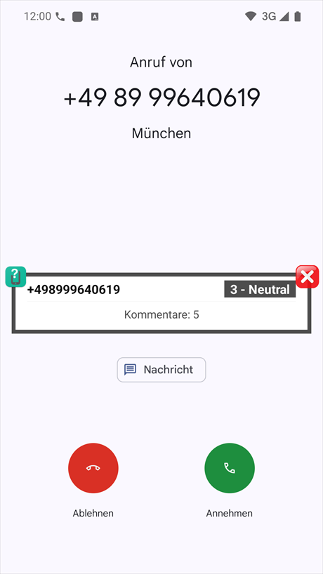 Benachrichtigung bei eingehendem Anruf (mittlere Position)